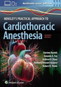Image of Ebook Hensleys Practical Approach to Cardiothoracic Anesthesia