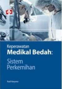 Image of Keperawatan Medikal Bedah: Sistem Perkemihan