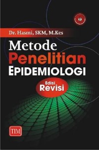 Image of Metode Penelitian Epidemiologi Edisi Revisi