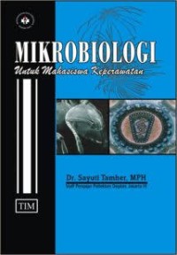Image of MIKROBIOLOGI UNTUK MAHASISWA KEPERAWATAN