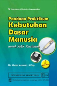 Image of Panduan Praktikum Kebutuhan Dasar Manusia