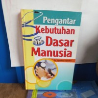 Image of PENGANTAR KEBUTUHAN DASAR MANUSIA
