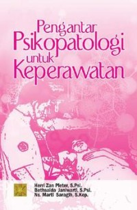 Image of PENGANTAR PSIKOPATOLOGI UNTUK KEPERAWATAN
