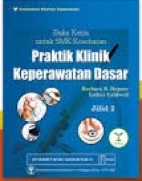 Image of Praktik Klinik Keperawatan Dasar Jilid 2