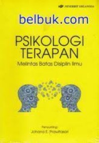 Image of PSIKOLOGI TERAPAN MELINTASI BATAS DISIPLIN ILMU