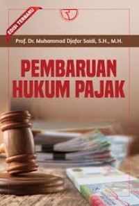 PEMBARUAN HUKUM PAJAK