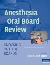 Image of Anesthesia Oral Board Review - Knocking Out the Boards