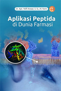 Image of APLIKASI PEPTIDA DI DUNIA FARMASI