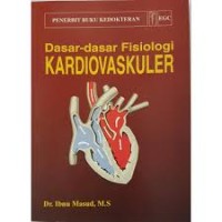 Image of Dasar-dasar Fisiologi KARDIOVASKULER