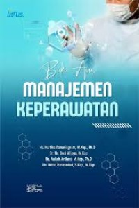 Image of EBOOK Buku Ajar
MANAJEMEN KEPERAWATAN