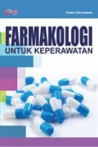 Image of FARMAKOLOGI UNTUK KEPERAWATAN