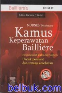 Image of KAMUS KEPERAWATAN BAILLIERE UNTUK PERAWAT DAN TENAGA KESEHATAN