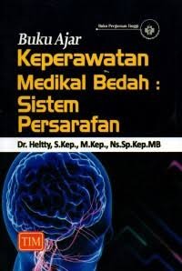 Image of BUKU AJAR KEPERAWATAN MEDIKAL BEDAH : SISTEM PERSARAFAN