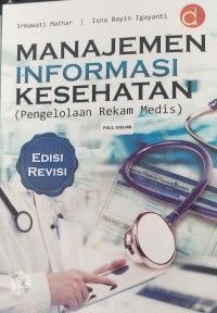 Manajemen Informasi Kesehatan (Pengelolaan rekam Medis)