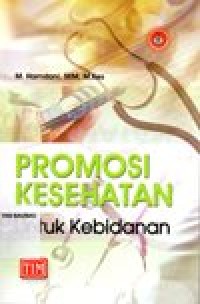 Promosi kesehatan untuk kebidanan