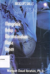 Mengelola Hidup & Merencanakan Masa Depan