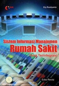 Sistem informasi manajemen rumah sakit yang terintegrasi